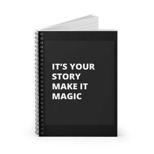 It's Your Story Spiral Notebook